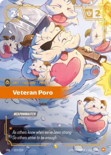 Veteran Poro (Overnumbered) 223/219 RFTB3