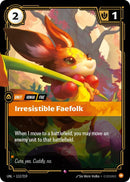 Irresistible Faefolk 112/219 RFTB3