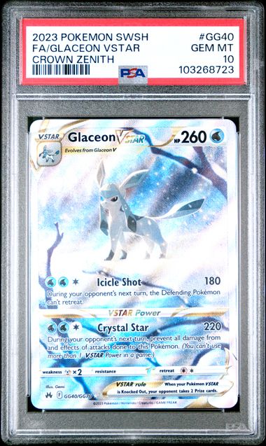 Glaceon VSTAR GG40/GG70 Crown Zenith PSA 10 103268723