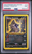 Shining Tyranitar 113/105 Neo Destiny PSA 9 95420194