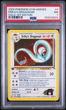 Erika's Dragonair - Holo 4/132 Gym Heroes 1st Edition PSA 7 103232624