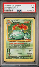 Venusaur 15/102 Base Set Shadowless PSA 7 74550410
