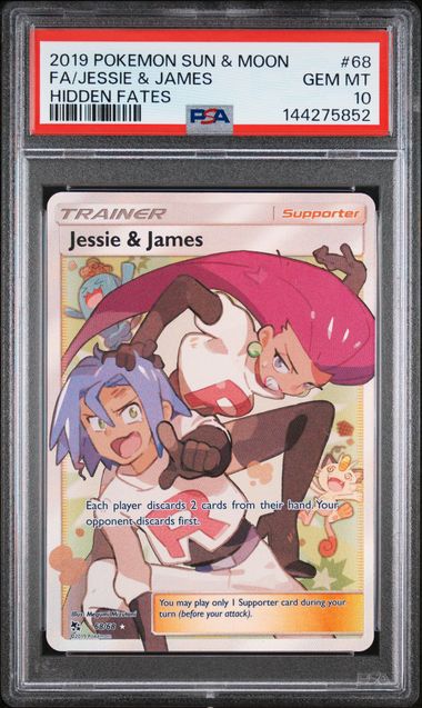 Jessie & James 68/68 Sun & Moon Hidden Fates Full Art PSA 10 144275852