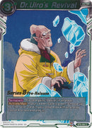 Dr.Uiro's Revival [BT8-064_PR]
