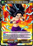 Caulifla, the Bold Sister [BT7-085]