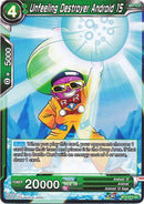 Unfeeling Destroyer Android 15 [BT3-073]