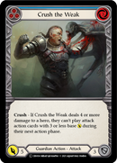 Crush the Weak (Blue) [U-CRU034] Unlimited Normal